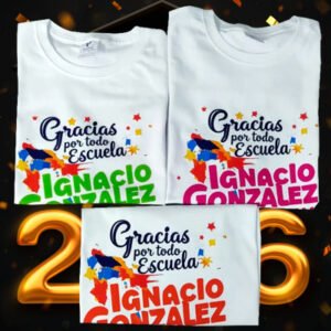Playeras personalizadas para generación escolar 2026 con diseño Gracias por Todo Escuela impresas en DTF de alta calidad para alumnos y graduaciones.