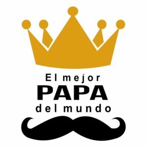 Diseño elegante para playera personalizada de Día del Padre con corona y frase el mejor papá del mundo