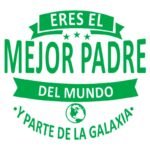 Diseño divertido para playera personalizada del Día del Padre con frase el mejor padre del mundo y parte de la galaxia